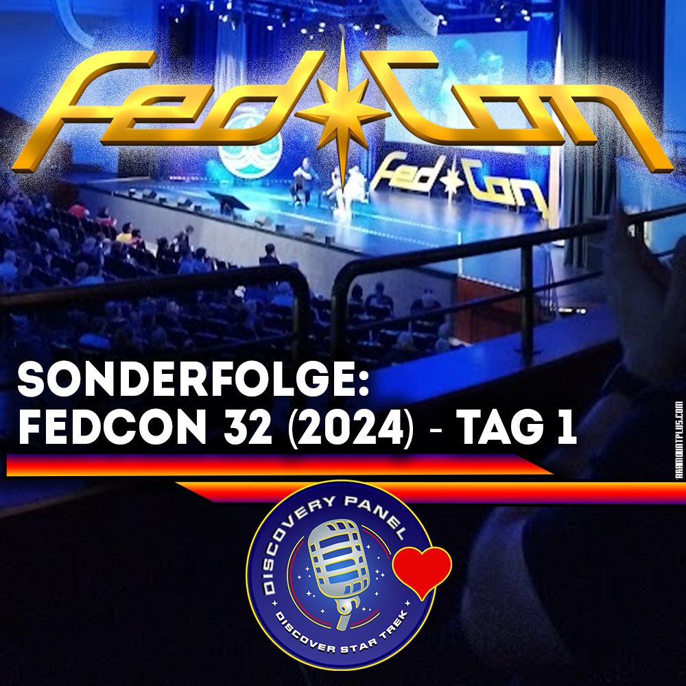 Fedcon 32 - Tag 1