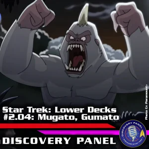 Episodenbesprechung: Star Trek: Lower Decks – „Mugato, Gumato“ (S02E04)