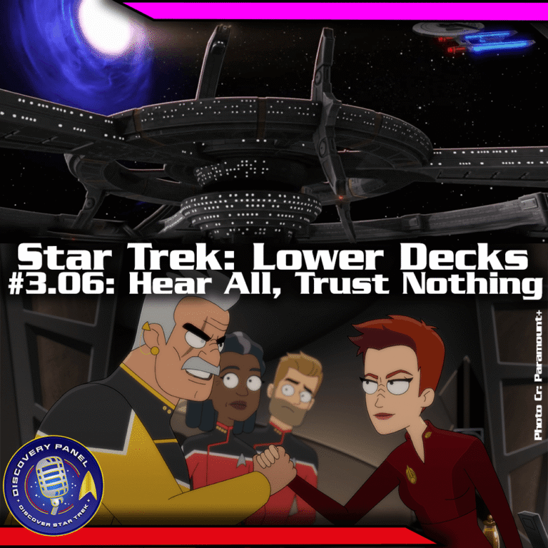 Episodenbesprechung: Star Trek: Lower Decks – „Hear All, Trust Nothing“ (S03E06)