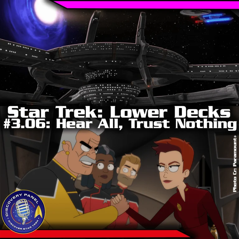 Episodenbesprechung: Star Trek: Lower Decks – „Hear All, Trust Nothing“ (S03E06)