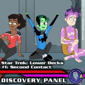 Episodenbesprechung: Star Trek: Lower Decks – „Second Contact“ (S01E01)