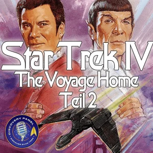 Lieblingsfolge: Star Trek IV: The Voyage Home (Teil 2)