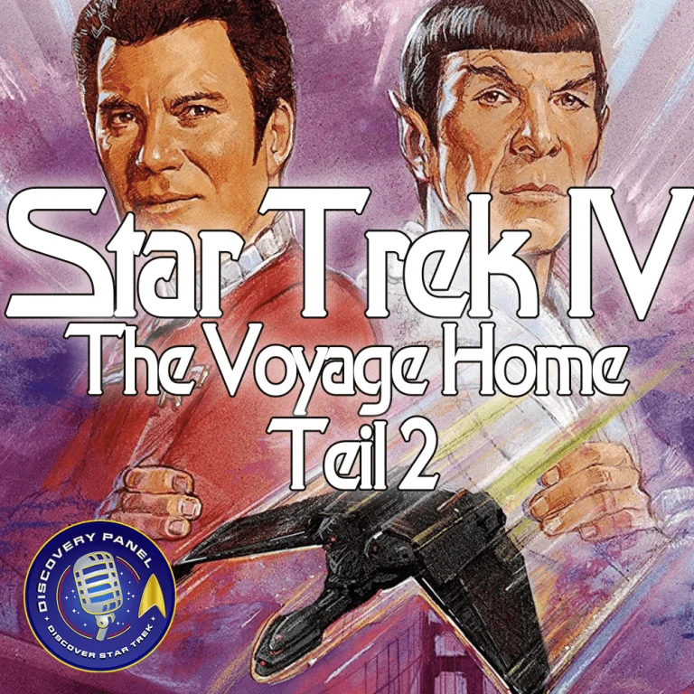 Lieblingsfolge: Star Trek IV: The Voyage Home (Teil 2)