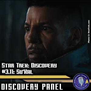 Episodenbesprechung: Star Trek: Discovery – „Su'Kal“ (S03E11)