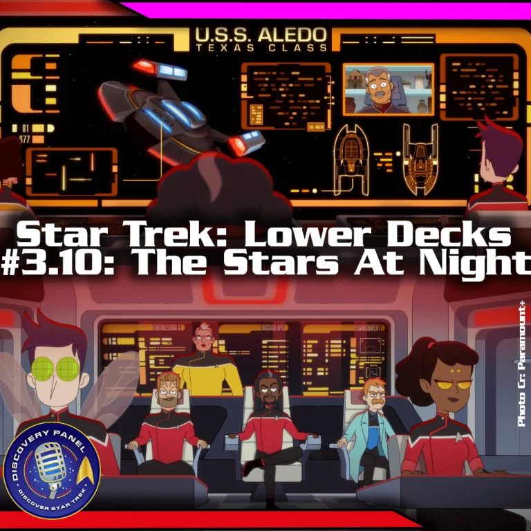 Episodenbesprechung: Star Trek: Lower Decks – „The Stars at Night“ (S03E10)