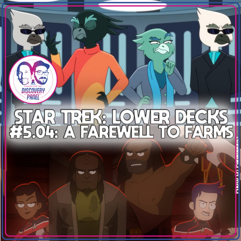 Episodenbesprechung: Episodenbesprechung: Star Trek: Lower Decks – „A Farewell to Farms“ (S05E04)