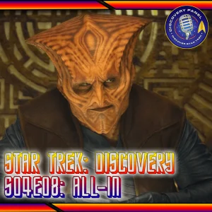 Episodenbesprechung: Star Trek: Discovery – „All In“ (S04E08)