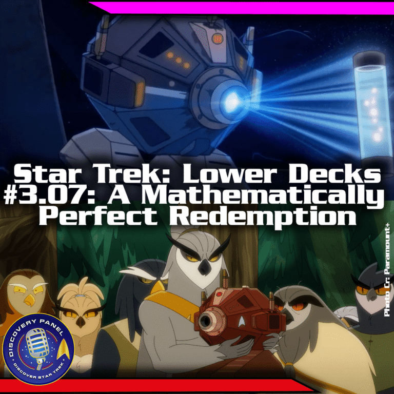 Episodenbesprechung: Star Trek: Lower Decks – „A Mathematically Perfect Redemption“ (S03E07)