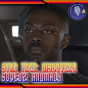 Episodenbesprechung: Star Trek: Discovery – „Anomaly“ (S04E02)