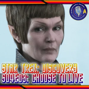 Episodenbesprechung: Star Trek: Discovery – „Choose to Live“ (S04E03)