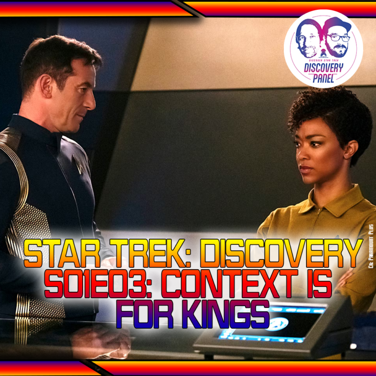 Episodenbesprechung: Star Trek: Discovery – „Context Is for Kings“ (S01E03)