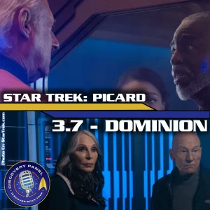 Episodenbesprechung: Star Trek: Picard – „Dominion“ (S03E07)