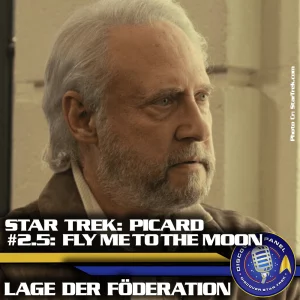 Episodenbesprechung: Star Trek: Picard – „Fly Me to the Moon“ (S02E05)