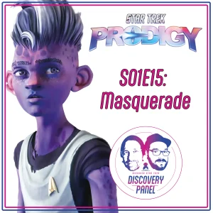 Episodenbesprechung: Star Trek: Prodigy – „Masquerade“ (S01E15)