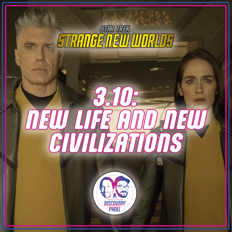 Episodenbesprechung: Star Trek: Strange New Worlds – „New Life and New Civilizations“ (S03E10)