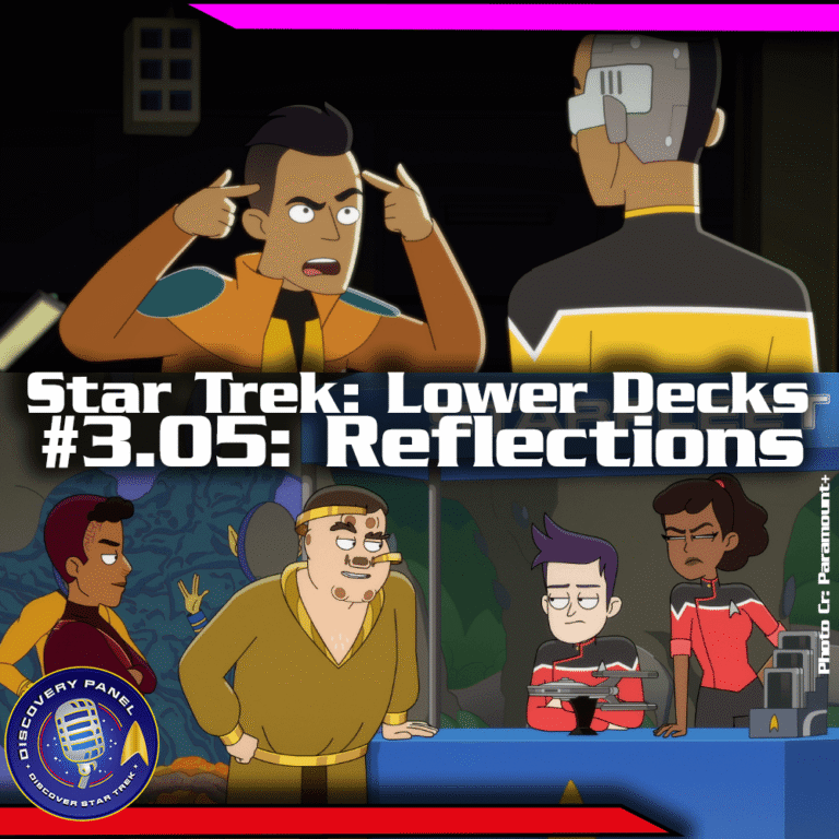 Episodenbesprechung: Star Trek: Lower Decks – „Reflections“ (S03E05)
