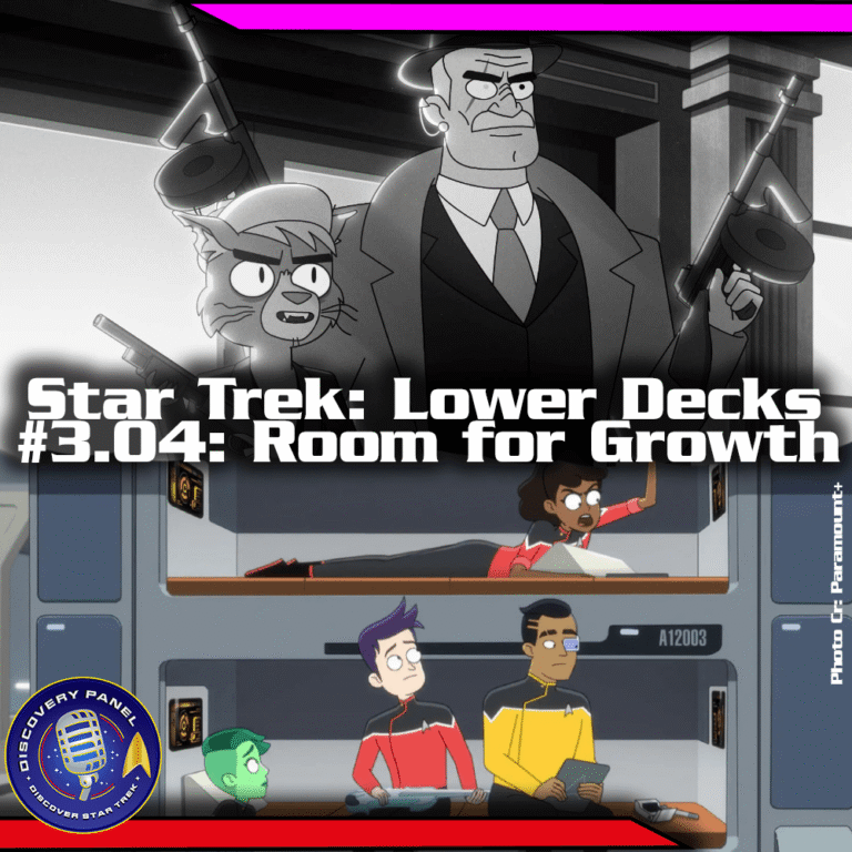Episodenbesprechung: Star Trek: Lower Decks – „Room for Growth“ (S03E04)