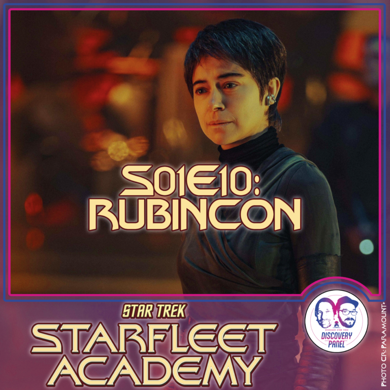Episodenbesprechung: Star Trek: Starfleet Academy – „Rubincon“ (S01E10)