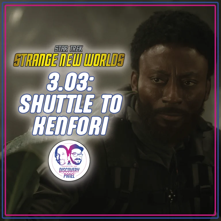 Episodenbesprechung: Star Trek: Strange New Worlds – „Shuttle to Kenfori“ (S03E03)