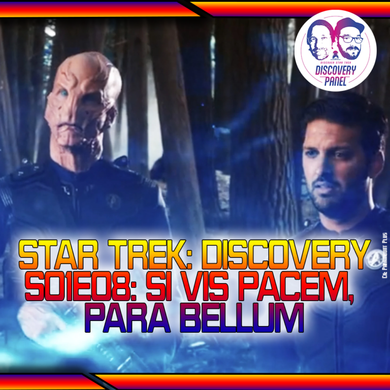 Episodenbesprechung: Star Trek: Discovery – „Si Vis Pacem, Para Bellum“ (S01E08)