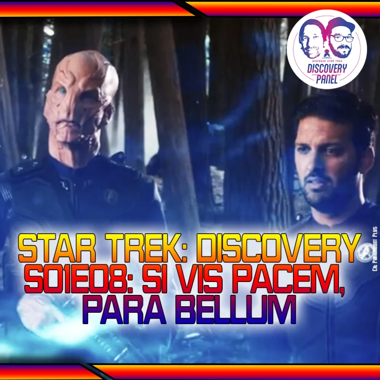 Episodenbesprechung: Star Trek: Discovery – „Si Vis Pacem, Para Bellum“ (S01E08)