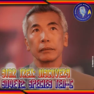 Episodenbesprechung: Star Trek: Discovery – „Species Ten-C“ (S04E12)