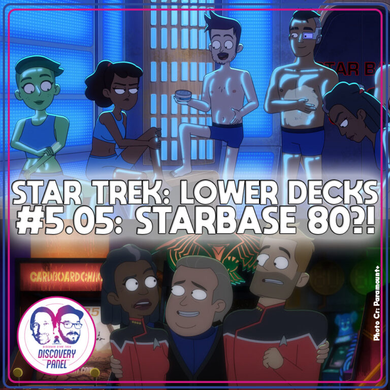 Episodenbesprechung: Star Trek: Lower Decks – „Starbase 80?“ (S05E05)