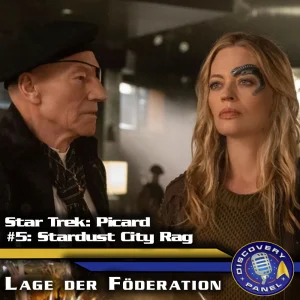 Episodenbesprechung: Star Trek: Picard – „Stardust City Rag“ (S01E05)