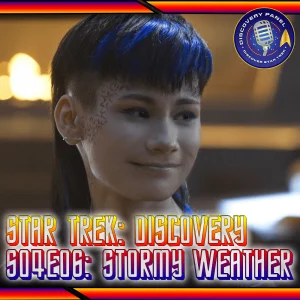 Episodenbesprechung: Star Trek: Discovery – „Stormy Weather“ (S04E06)