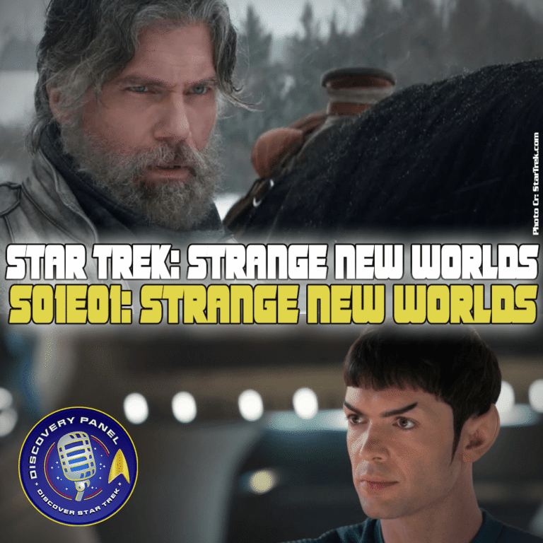 Episodenbesprechung: Star Trek: Strange New Worlds – „Strange New Worlds“ (S01E01)