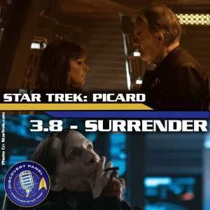 Episodenbesprechung: Star Trek: Picard – „Surrender“ (S03E08)