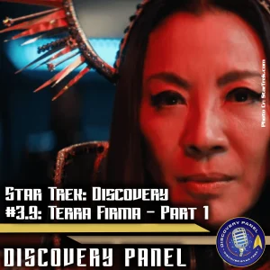 Episodenbesprechung: Star Trek: Discovery – „Terra Firma, Part 1“ (S03E09)