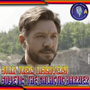 Episodenbesprechung: Star Trek: Discovery – „The Galactic Barrier“ (S04E10)