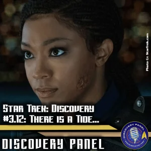 Episodenbesprechung: Star Trek: Discovery – „There Is a Tide...“ (S03E12)
