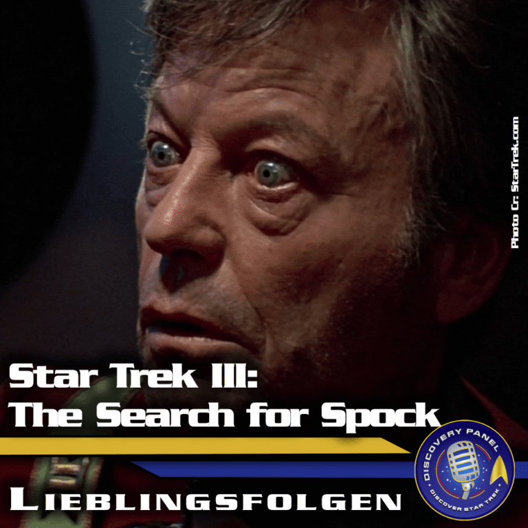 Episodenbesprechung: Star Trek: Films – „Star Trek III: The Search for Spock“ (S01E03)