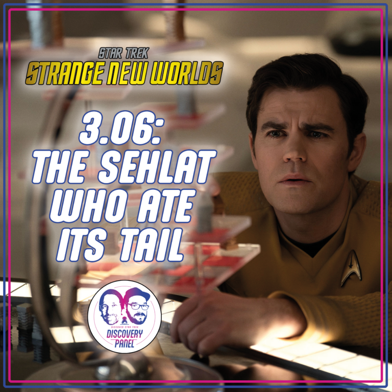 Episodenbesprechung: Star Trek: Strange New Worlds – „The Sehlat Who Ate Its Tail“ (S03E06)