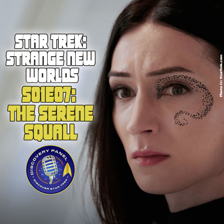Episodenbesprechung: Star Trek: Strange New Worlds – „The Serene Squall“ (S01E07)