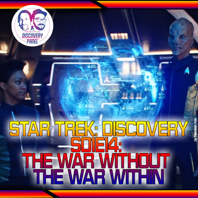 Star Trek: Discovery – „The War Without, The War Within“ (S01E14)