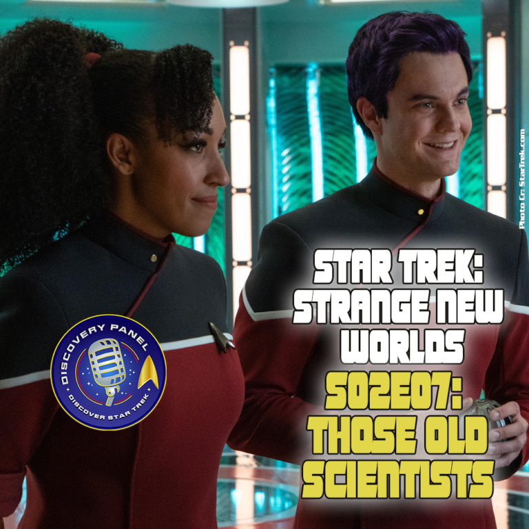 Episodenbesprechung: Star Trek: Strange New Worlds – „Those Old Scientists“ (S02E07)