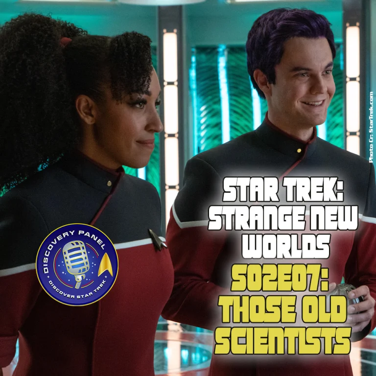 Episodenbesprechung: Star Trek: Strange New Worlds – „Those Old Scientists“ (S02E07)