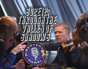 Star Trek: Discovery – „Through the Valley of Shadows“ (S02E12)