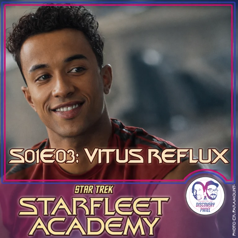 Episodenbesprechung: Star Trek: Starfleet Academy – „Vitus Reflux“ (S01E03)