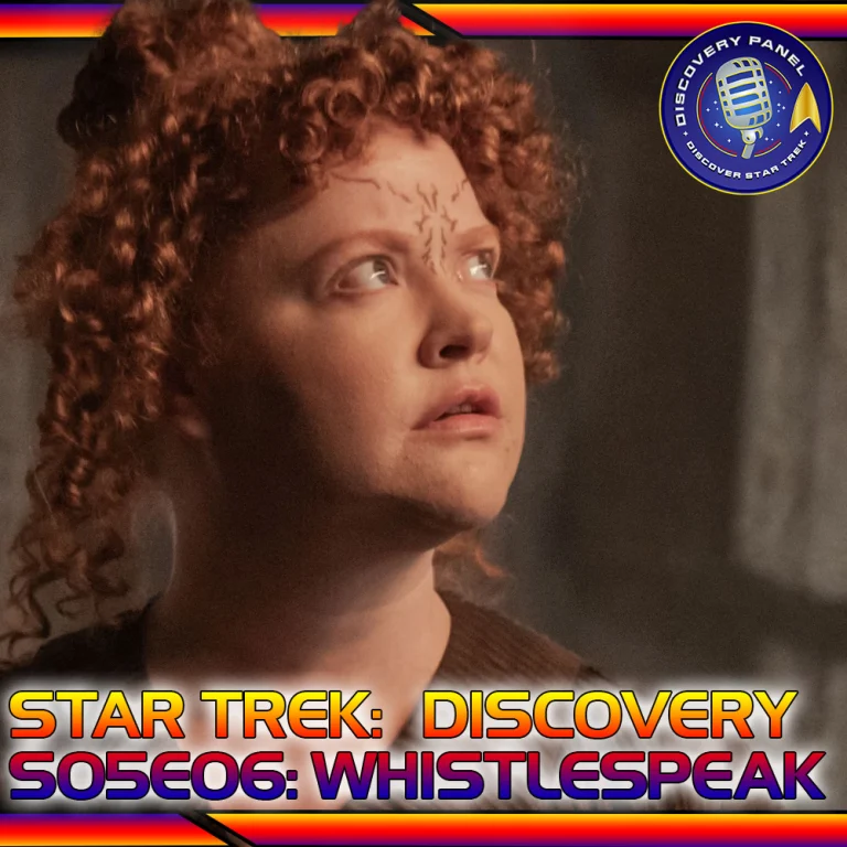 Episodenbesprechung: Star Trek: Discovery – „Whistlespeak“ (S05E06)