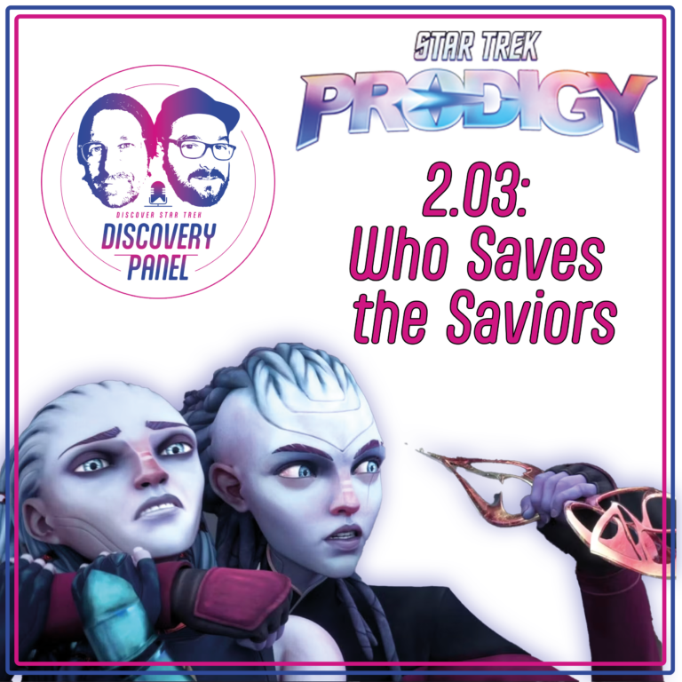 Episodenbesprechung: Star Trek: Prodigy – „Who Saves the Saviors“ (S02E03)