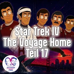 Lieblingsfolge: Star Trek IV: The Voyage Home (Teil 17)
