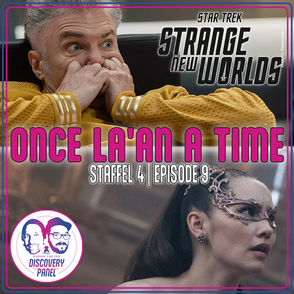 Star Trek: Strange New Worlds – Once La'An a Time