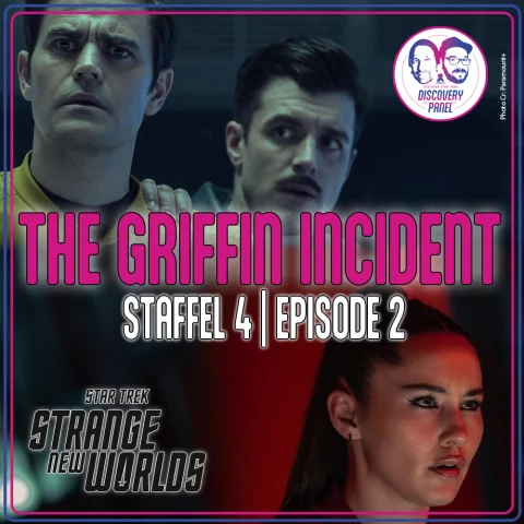 Episodenbesprechung: Star Trek: Strange New Worlds – „The Griffin Incident“ (S04E02)