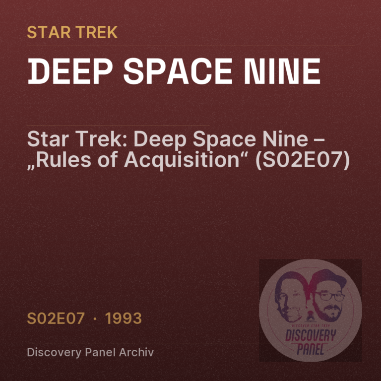 Star Trek: Deep Space Nine – „Rules of Acquisition“ (S02E07)