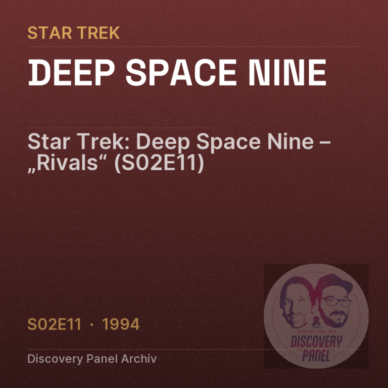 Star Trek: Deep Space Nine – „Rivals“ (S02E11)