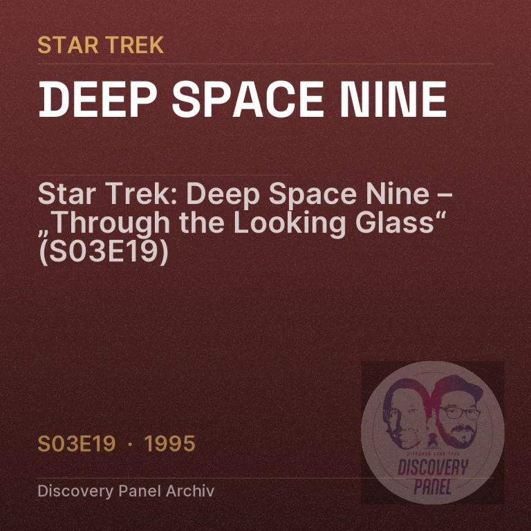 Star Trek: Deep Space Nine – „Through the Looking Glass“ (S03E19)